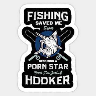 Fishing saved me - Funny Fishing Sticker